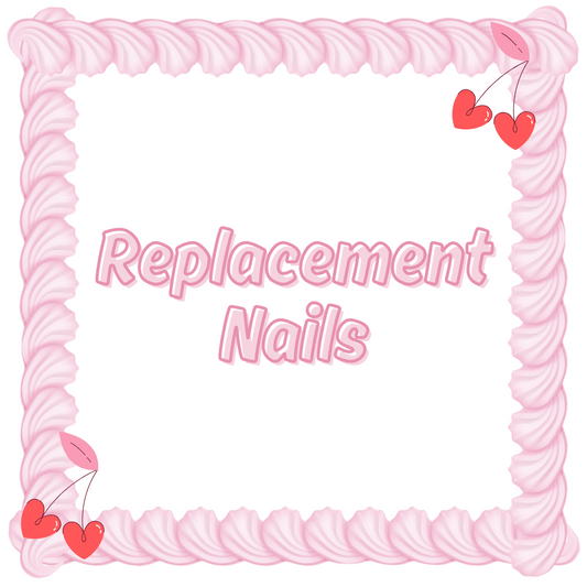 Replacement Nails